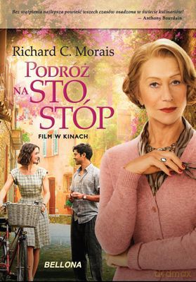 Podróż Na Sto Stóp - Richard Morais [KSIĄŻKA]