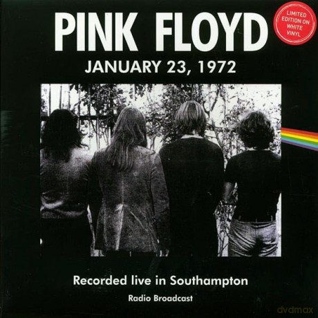 Pink Floyd: Recorded Live In Southampton January 23, 1972 (White) [Winyl]