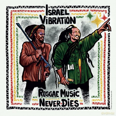 Israel Vibration: Reggae Music Never Dies [Winyl]