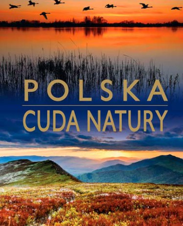 Polska Cuda Natury Tw - Anna Willman [KSIĄŻKA]