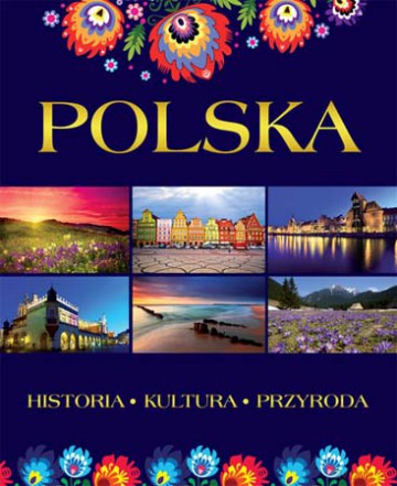 Polska Historia Kultura Przyroda Tw - Opracowanie Zbiorowe [KSIĄŻKA]