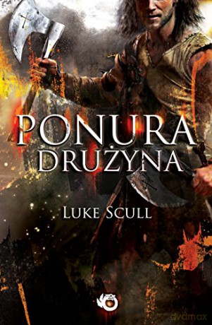 Ponura Drużyna - Luke Scull [KSIĄŻKA]