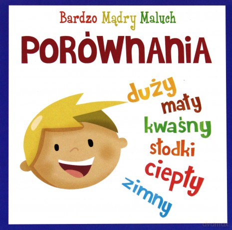 Porównania Bardzo Mądry Maluch Tw - Opracowanie Zbiorowe [KSIĄŻKA]