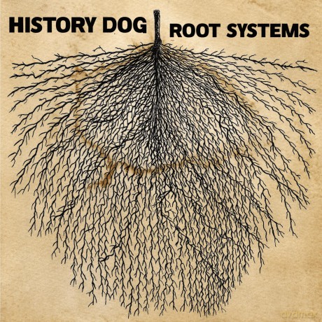 History Dog: Root Systems [Winyl]