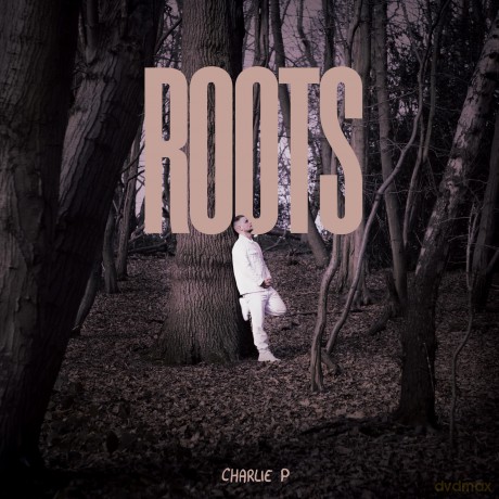 Charlie P: Roots [Winyl]