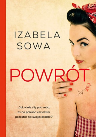 Powrót - Izabela Sowa [KSIĄŻKA]
