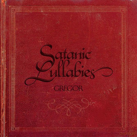 Gregor: Satanic Lullabies [Winyl]