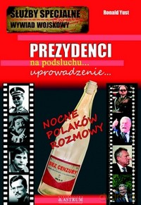 Prezydenci Uprowadzenie - Ronald Yust [KSIĄŻKA]