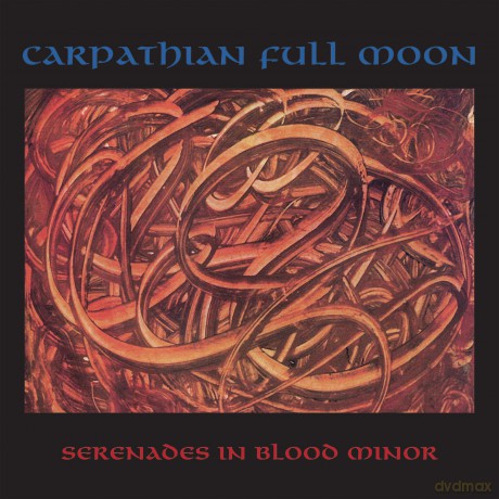 Carpathian Full Moon: Serenades In Blood Minor [Winyl]