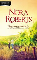 Przeznaczenie - Nora Roberts [KSIĄŻKA]