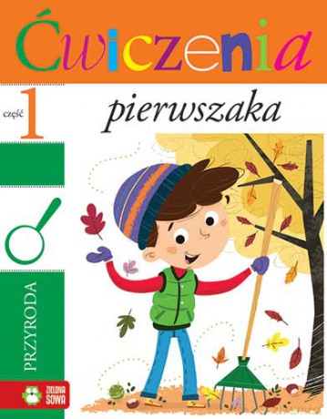 Przyroda Ćwiczenia Pierwszaka - Iwona Orowiecka [KSIĄŻKA]