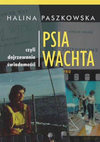 Psia Wachta - Halina Paszkowska [KSIĄŻKA]
