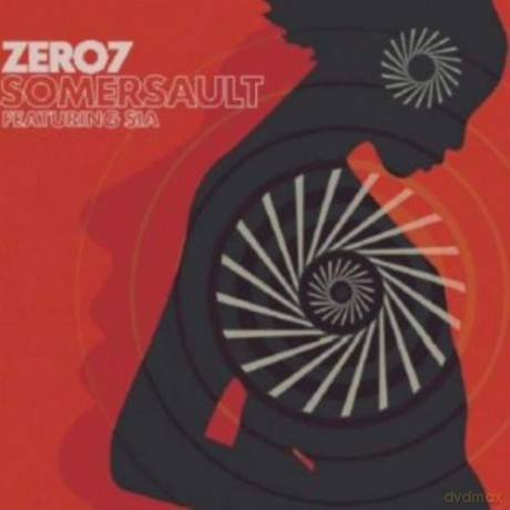 Zero7 Feat. Sia: Somersault [Winyl]