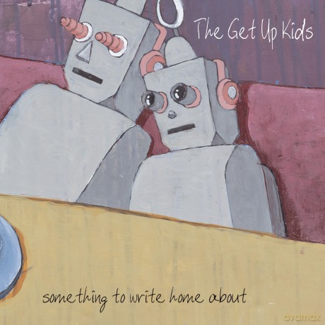 Get Up Kids: Something To Write Home About (25th Anniversary/Color) [2xWinyl]