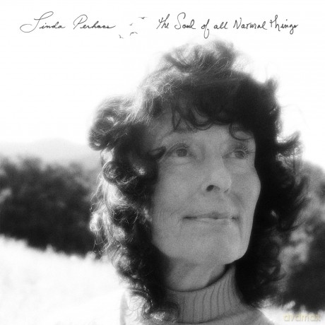 Linda Perhacs: Soul Of All Natural Things [Winyl]
