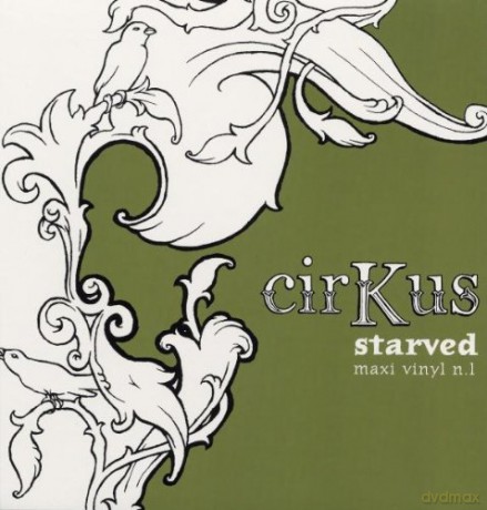 Cirkus: Starved [Winyl]