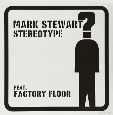 Mark Stewart: Stereotype [2xWinyl]