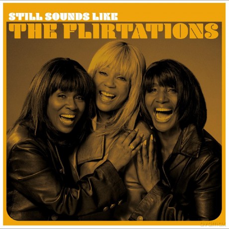 Flirtations: Still Sounds Like The Flirtations (RSD 2024) [Winyl]