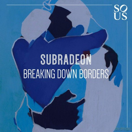 Subradeon-Breaking Down Borders (Stephen Brown [Winyl]