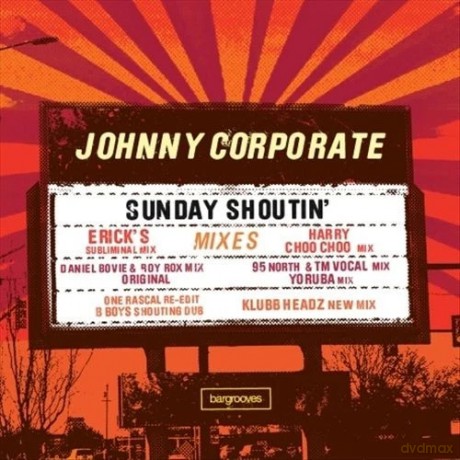 Johnny Corporate: Sunday Shoutin' [Winyl]