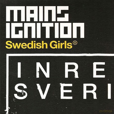 Mains Ignition: Swedish Girls [Winyl]
