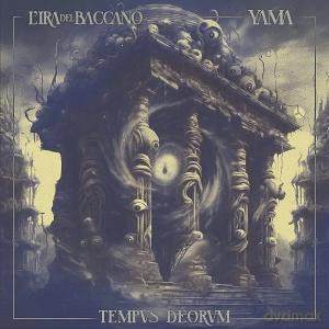L Ira Del Baccano/Yama: Tempus Deorum [Winyl]