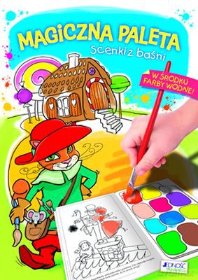 Scenki Z Baśni Magiczna Paleta - Opracowanie Zbiorowe [KSIĄŻKA]