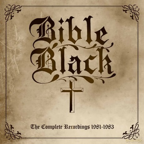 Bible Black: The Complete Recordings 1981-1983 [2xWinyl]