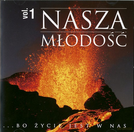 Nasza młodość vol. 1 [CD]