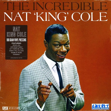 Nat King Cole: The Incredible [Winyl]