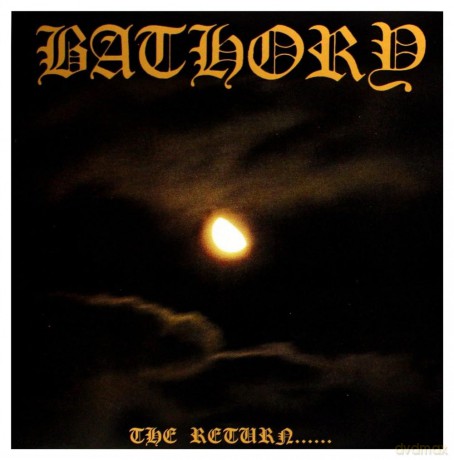 Bathory: The Return [Winyl]