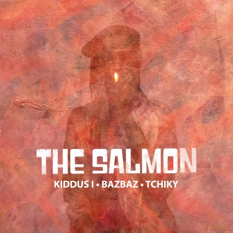 Salmon,The (Kiddus I/Bazbaz/Tchiky): The Salmon [Winyl]