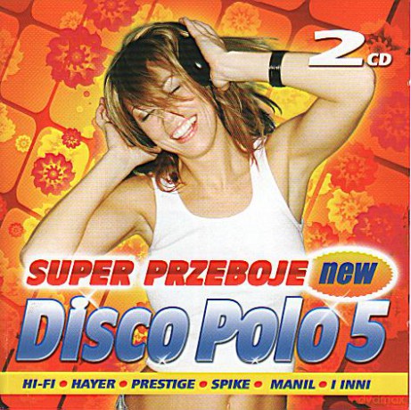 Super Przeboje New Disco Polo vol. 5 [2CD]
