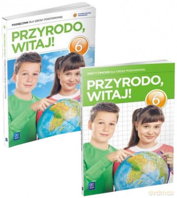 Przyroda SP Przyrodo Witaj 6: Podręcznik + Ćwiczenie Pakiet [2xKSIĄŻKA]
