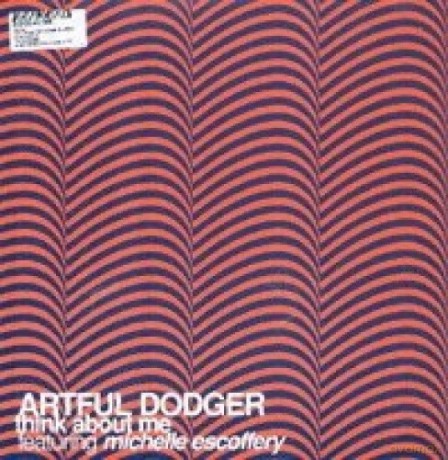 Artful Dodger Feat. Michelle Escoffery: Think About Me [Winyl]