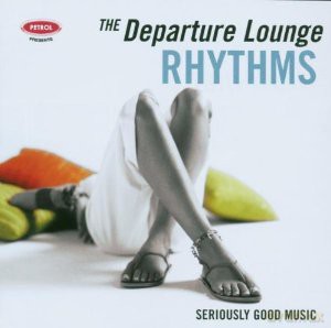 Various Artists: The Departure Lounge - Rhythms [CD]