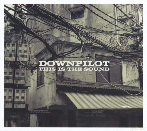 Downpilot: This Is The Sound [Winyl]