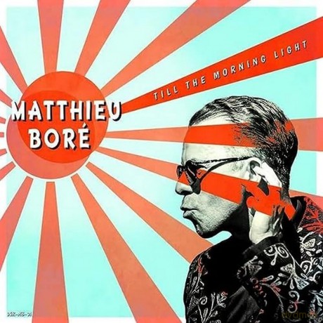 Matthieu Bore: Till The Morning Light [Winyl]