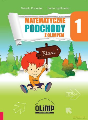 Matematyczne Podchody Z Olimpem Kl. 1 - Mariola Rosłoniec, Beata Szydłowska [KSIĄŻKA]