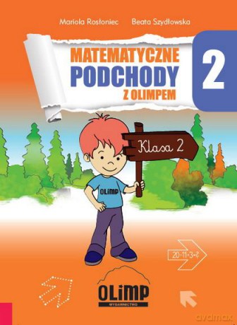 Matematyczne Podchody Z Olimpem Kl. 2 - Mariola Rosłoniec, Beata Szydłowska [KSIĄŻKA]