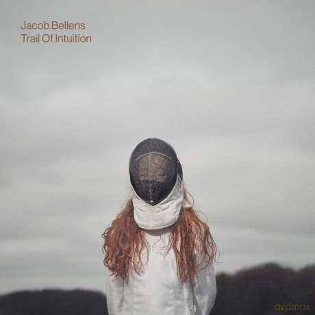 Jacob Bellens: Trail Of Intuition [Winyl]