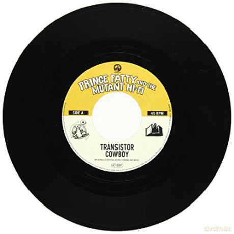 Prince Fatty Meets The Mutant Hifi: Transistor Cowboy [Winyl]