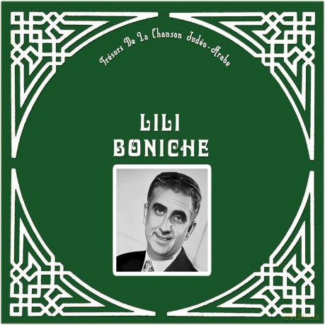 Lili Boniche: Tresor De La Chanson Judeo [Winyl]