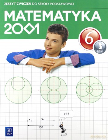 Matematyka 2001 Sp Kl.6 Ćwiczenia Cz.3 - Agnieszka Pfeiffer, Mirosław Dąbrowski, Jerzy Chodnicki [KSIĄŻKA]
