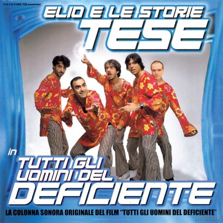 Elio E Le Storie Tese: Tutti Gli Uomini Del Deficiente [Winyl]