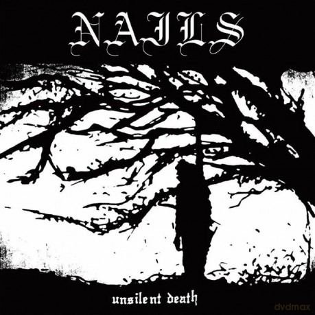 Nails: Unsilent Death [Winyl]