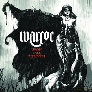 Warcoe: Upon All Thrones (Pearl White) [Winyl]