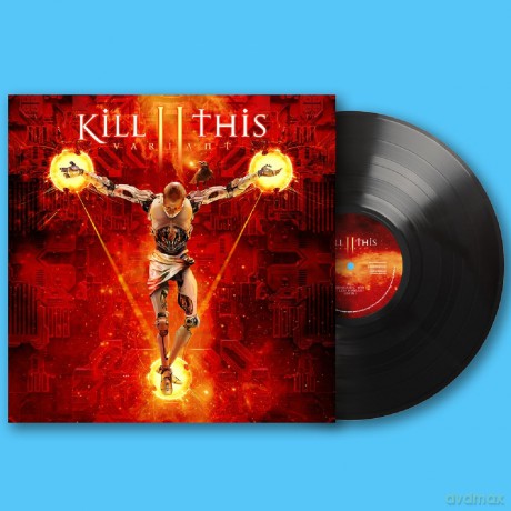 Kill Ii This: Variant [Winyl]