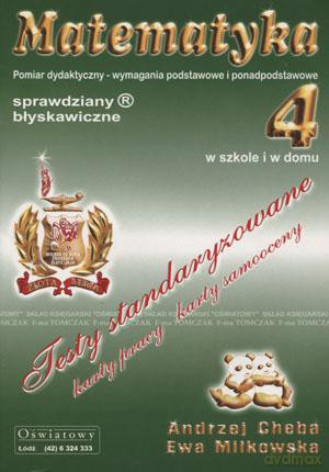 Matematyka Sprawdziany Błyskawiczne Sp Kl.4 - Ewa Miłkowska, Andrzej Cheba [KSIĄŻKA]