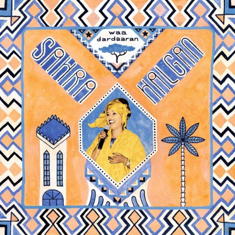 Sahra Halgan: Waa Dardaaran [Winyl]